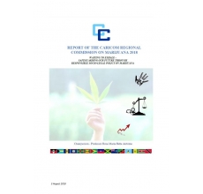 Report of the CARICOM Regional Commission on Marijuana 2018